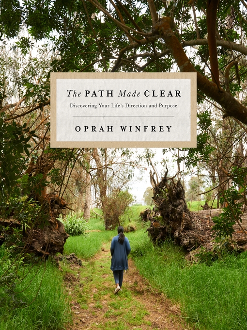 Title details for The Path Made Clear by Oprah Winfrey - Wait list